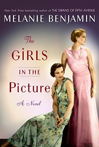 Image for The Girls in the Picture: A Novel **SIGNED 1st Edition/1st Printing**